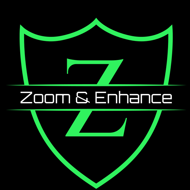 Zoom and Enhance